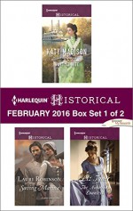 Harlequin Historical February 2016 - Box Set 1 of 2: Want Ad WifeSaving MarinaThe Notorious Countess (Wild West Weddings) - Katy Madison, Lauri Robinson, Liz Tyner