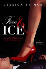 Fire & Ice - Jessica Prince