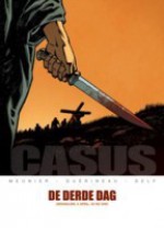 De derde dag (Casus, #2) - Henri Meunier, Richard Guérineau