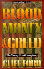 Blood Money & Greed - Cliff Ford