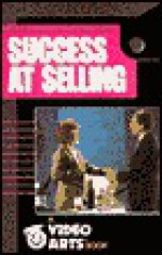 Success at Selling - Media Studio Staff, Christopher Falkus, Arts Video