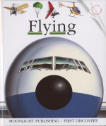 Flying (First Discovery) (First Discovery Series) - Donald Grant