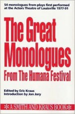 The Great Monologues from the Humana Festival - Kristin Graham, Jon Jory