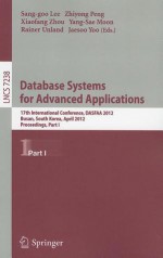 Database Systems for Advanced Applications: 17th International Conference, DASFAA 2012, Busan, South Korea, April 15-18, 2012, Proceedings, Part I - Sang-Goo Lee, Zhiyong Peng, Xiaofang Zhou