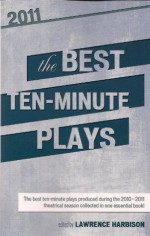 The Best Ten-Minute Plays 2011 (Contemporary Playwrights Series) - Smith and Kraus, Lawrence Harbison