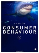 Consumer Behaviour. Jim Blythe - Jim Blythe