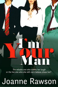 I'm Your Man - Joanne Rawson