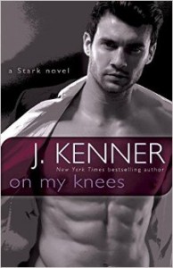 On My Knees - J. Kenner