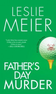 Father's Day Murder (A Lucy Stone Mystery) - Leslie Meier