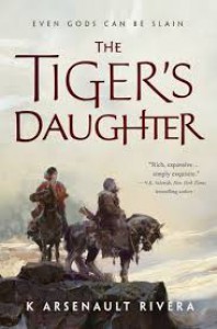 The Tiger’s Daughter - K. Arsenault Rivera