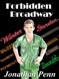 Forbidden Broadway - Jonathan  Penn