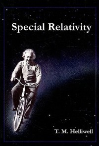 Special Relativity - T.M. Helliwell