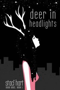 Deer in Headlights - Staci Hart