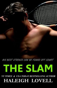 THE SLAM (a New Adult Sports Romance) - Haleigh Lovell