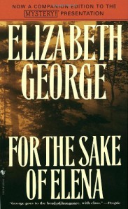 For the Sake of Elena (Inspector Lynley #5) - Elizabeth  George