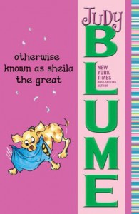 Otherwise Known as Sheila the Great - Judy Blume