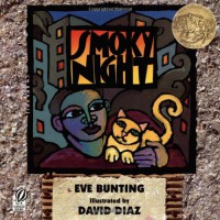 Smoky Night - David Diaz, Eve Bunting