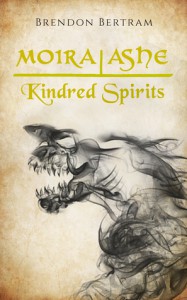 Moira Ashe: Kindred Spirits - Brendon Bertram