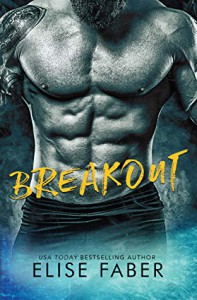 Breakout (Gold Hockey #6) - Elise Faber