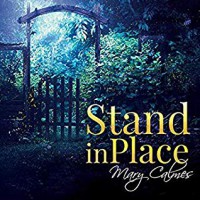 Stand In Place - Mary Calmes, Greg Boudreaux