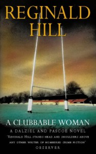 A Clubbable Woman - Reginald Hill