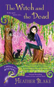 The Witch and the Dead - Heather Blake