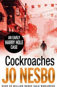 Cockroaches - Jo Nesbo