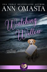 Watching Willow (The Gold Coast Retrievers #7) - Ann Omasta