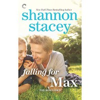 Falling for Max - Lauren Fortgang, Shannon Stacey