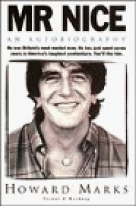 Mr. Nice - Howard Marks