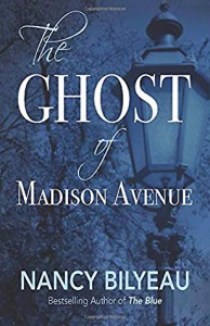 The Ghost of Madison Avenue - Nancy Bilyeau