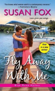 Fly Away with Me - Susan  Fox