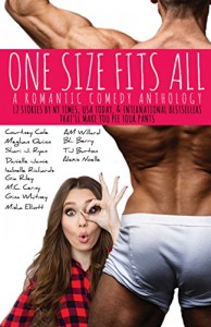 One Size Fits All - Shari Ryan, Courtney Cole, Gina Whitney, Danielle Jamie, Isabelle Richards, Misha Elliott, Gia Riley, Meghan Quinn, M.C. Cerney, Alexis Noelle