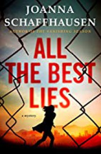 All the Best Lies (Ellery Hathaway #3) - Joanna Schaffhausen