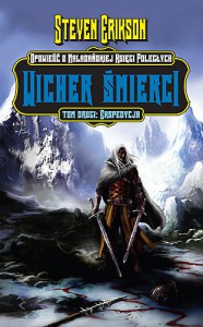 Wicher Śmierci. Tom 2. Ekspedycja (Malazańska Księga Poległych, #7.2) - Steven Erikson, Michał Jakuszewski