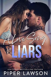 A Love Song for Liars (Rivals #1) - Piper Lawson