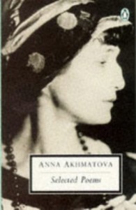 Selected Poems - Anna Akhmatova, D.M. Thomas