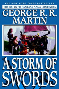 A Storm of Swords  - George R.R. Martin