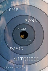 By David Mitchell The Bone Clocks: A Novel - David Mitchell