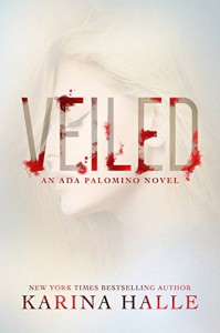 Veiled - Karina Halle