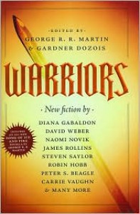 Warriors - George R. R. Martin (Editor),  Gardner Dozois (Editor)