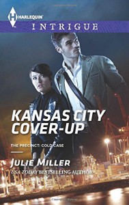 Kansas City Cover-Up (The Precinct: Cold Case) - Julie Miller