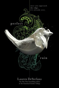 Perfect Ruin - Lauren DeStefano