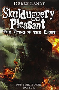 The Dying of the Light (Skulduggery Pleasant, Book 9) by Derek Landy (28-Aug-2014) Hardcover - Derek Landy