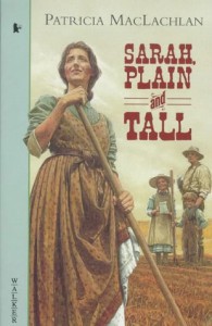 Sarah Plain And Tall - Patricia MacLachlan