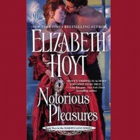Notorious Pleasures (Maiden Lane, #2) - Elizabeth Hoyt,  Ashford Macnab