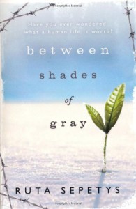 Between Shades of Gray - Ruta Sepetys