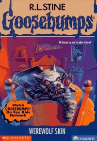 By R. L. Stine - Werewolf Skin (Goosebumps, No 60) (1997-10-16) [Paperback] - R.L. Stine