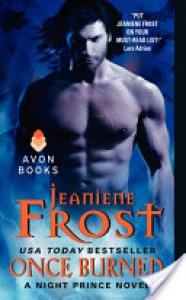 Once Burned - Jeaniene Frost