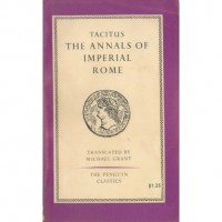 The Annals of Imperial Rome - Tacitus,  Michael Grant